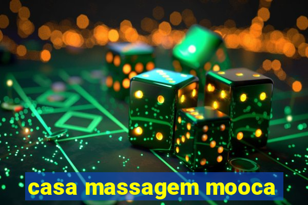 casa massagem mooca